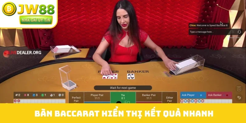 Bàn baccarat hiển thị kết quả nhanh