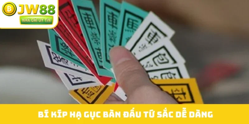 Bí kíp hạ gục bàn đấu tứ sắc dễ dàng