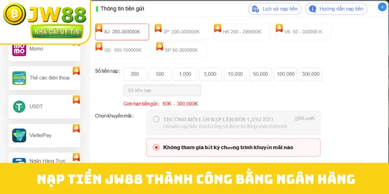 Nạp tiền JW88 thành công bằng ngân hàng